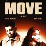 Cover art for Move by Steel Banglez and Qing Madi