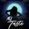 Cover art for My Taste by Wenew featuring Jaywillz