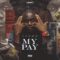 Cover art for My Pay by Evado