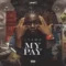 Cover art for My Pay by Evado