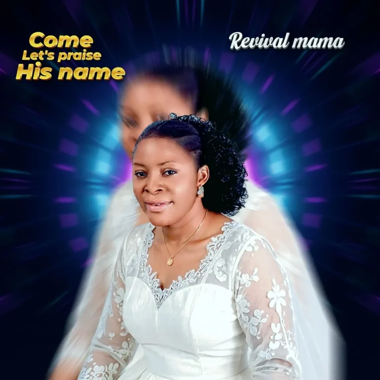 Revival Mama – Come let’s praise his name 1 revival mama come lets praise his name